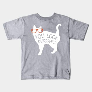 You Look Purrrfect! Cat Shirt Kids T-Shirt